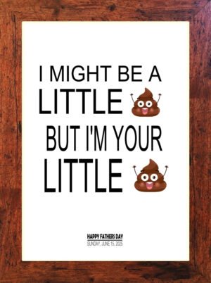 Picture Perfect - Fathers Day Print - C20