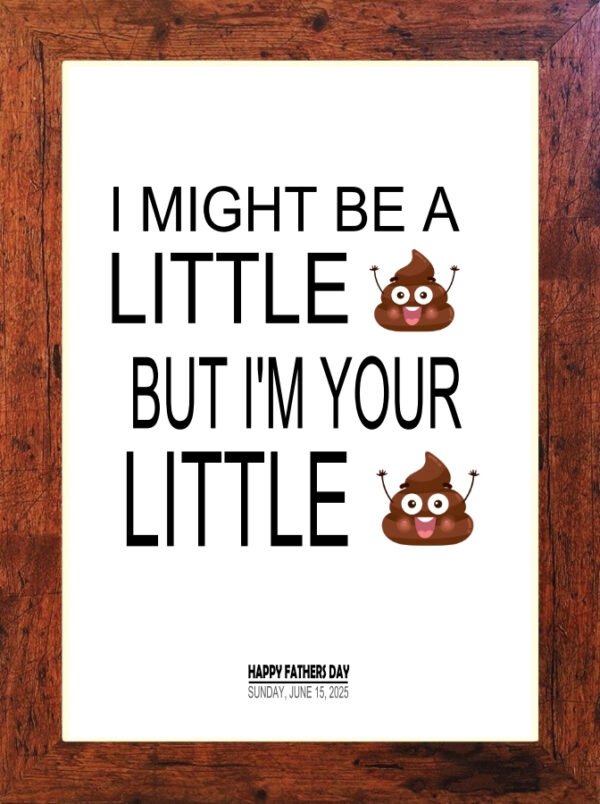 Picture Perfect - Fathers Day Print - C20