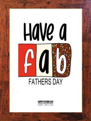 Picture Perfect - Fathers Day Print - C44