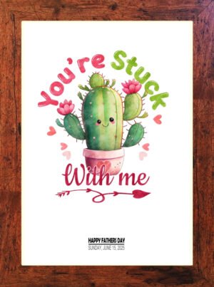 Picture Perfect - Fathers Day Print - C46